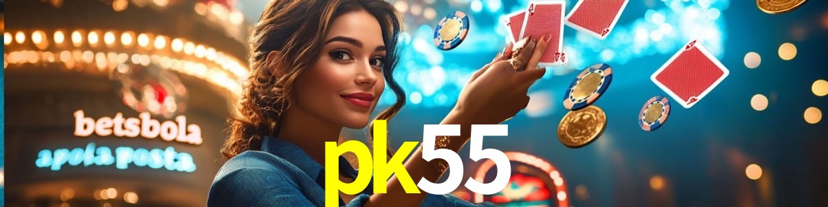 Welcome Bonus pk55